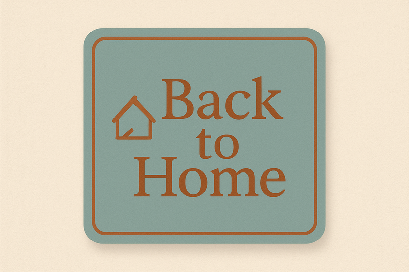 Back to Home button that is 1:1 size
